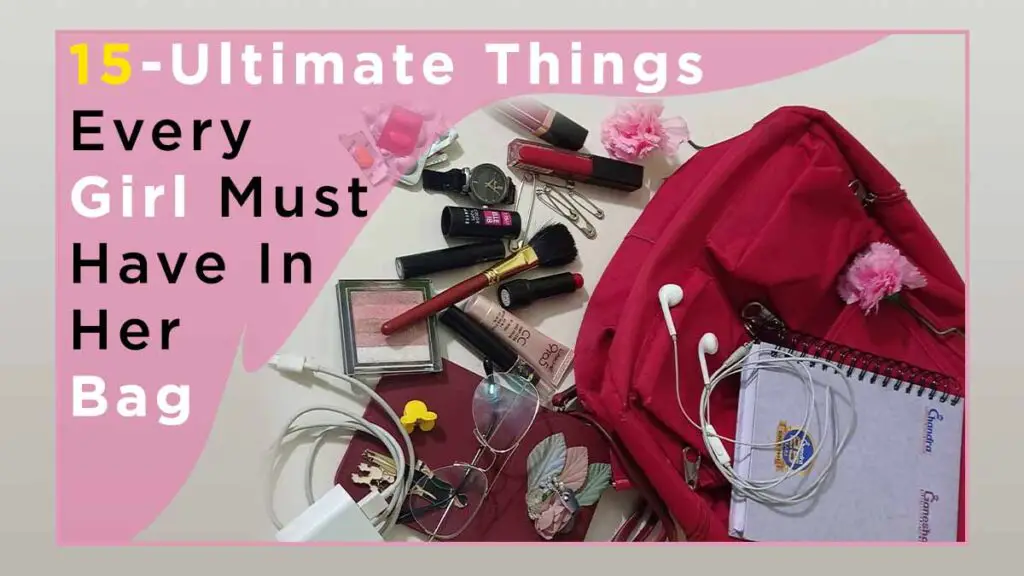 15 ultimate things every girl must have in her bag image