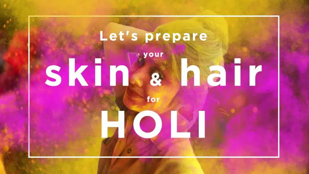 special pre holi tips for skin for hair