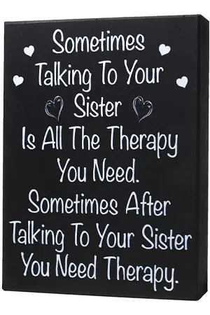 Gift for Sister, Funny Quotes