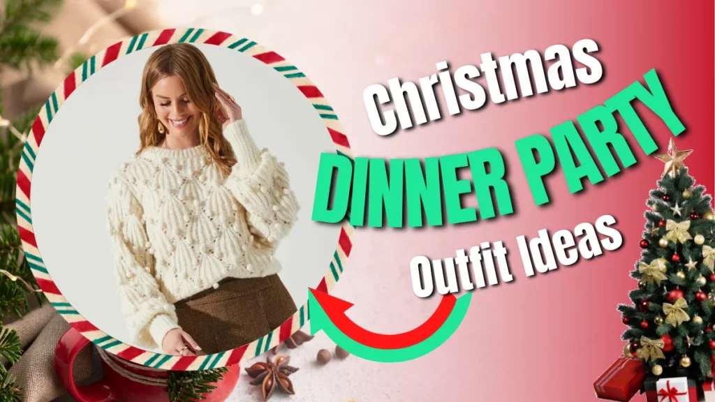 Christmas Dinner Party Outfit Ideas
